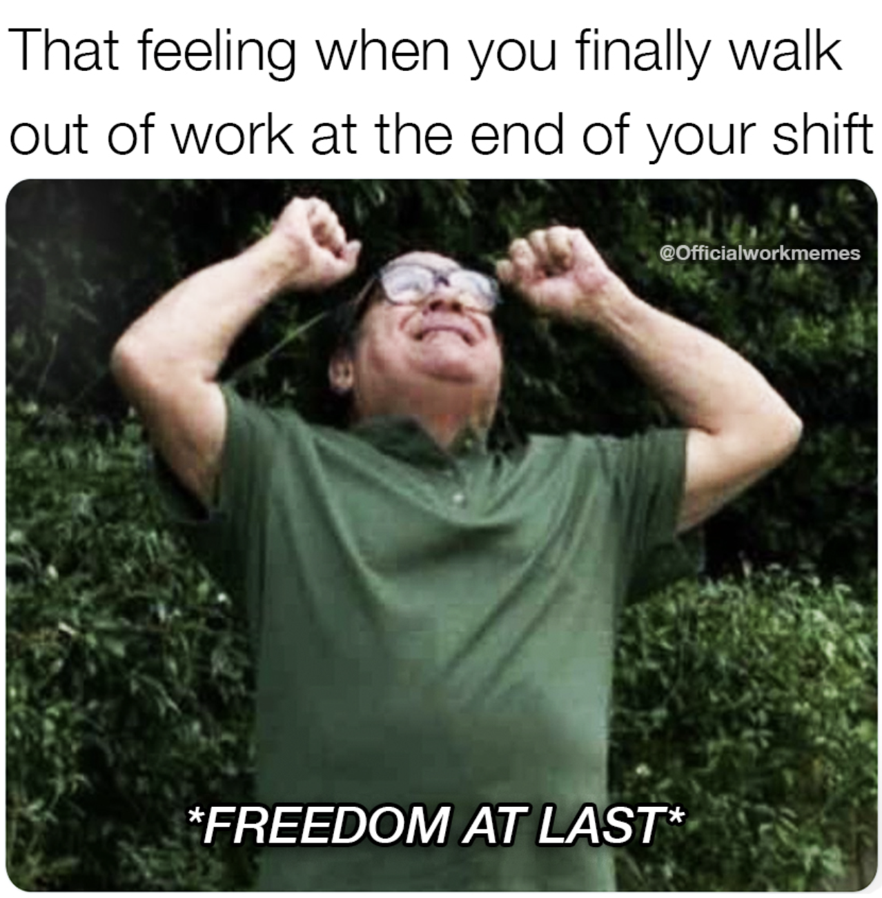 photo caption - That feeling when you finally walk out of work at the end of your shift Freedom At Last